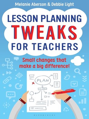 cover image of Lesson Planning Tweaks for Teachers